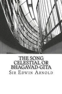 Sir Edwin Arnold - The Song Celestial or Bhagavad-Gita, Häftad. Tillgänglighet: Lägg i varukorg