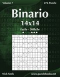 Binario 14x14 - Da Facile a Difficile - Volume 7 - 276 Puzzle