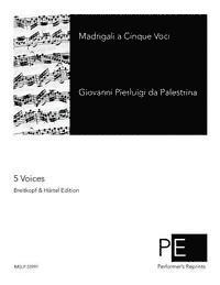 Giovanni Pierluigi Da Palestrina, Franz Xaver Haberl - Madrigali a Cinque Voci, Häftad. Tillgänglighet: Lägg i varukorg