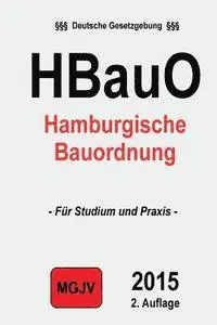 Redaktion M. G. J. V., Groelsv Verlag - Hamburgische Bauordnung: (HBauO), Häftad. Tillgänglighet: Lägg i varukorg