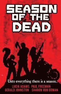 Paul Freeman, Gerald D. Johnston - Season Of The Dead, Häftad. Tillgänglighet: Lägg i varukorg