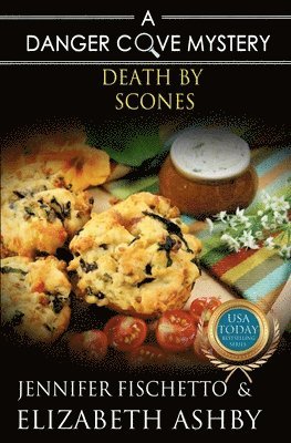 Elizabeth Ashby, Jennifer Fischetto - Death by Scones, Häftad. Tillgänglighet: Lägg i varukorg
