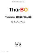 Thringer Bauordnung: ThrBO