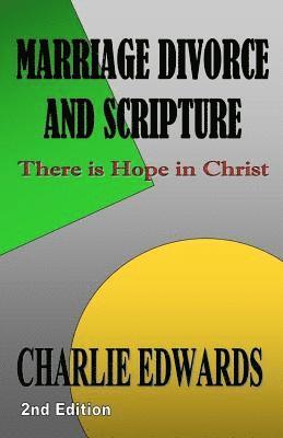 Charlie Edwards - Marriage Divorce and Scripture, Häftad. Tillgänglighet: Lägg i varukorg