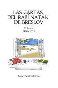 Rabi Natan De Breslov - Las Cartas del Rabí Natán de Breslov - Vol. I: Alim LiTerufá, Häftad. Tillgänglighet: Lägg i varukorg