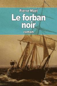 Pierre Maël - Le forban noir, Häftad
