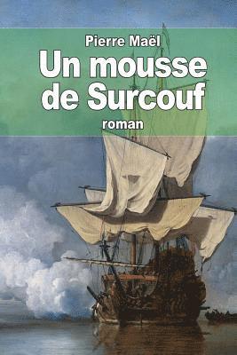 Pierre Maël - Un mousse de Surcouf, Häftad