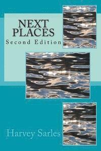 Harvey Sarles - Next Places: Second Edition, Häftad. Tillgänglighet: Lägg i varukorg