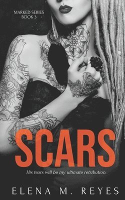 Elena M Reyes, Marti Lynch - Scars (A Marked Series 2.5), Häftad. Tillgänglighet: Lägg i varukorg