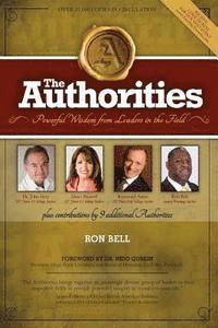 John Gray, Raymond Aaron - The Authorities - Ron Bell: Powerful Wisdom From Leaders In The Field, Häftad. Tillgänglighet: Lägg i varukorg