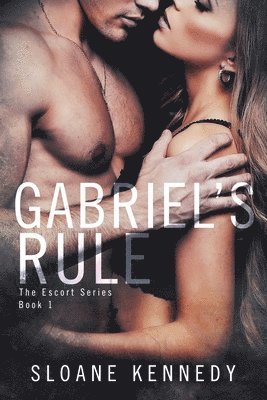 Sloane Kennedy - Gabriel's Rule, Häftad. Tillgänglighet: Lägg i varukorg