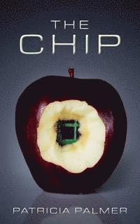 Patricia Palmer - The Chip, Häftad. Tillgänglighet: Lägg i varukorg