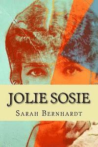 Sarah Bernhardt, G-Ph Ballin - Joli sosie, Häftad. Tillgänglighet: Lägg i varukorg
