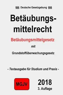 Groelsv Verlag - Betäubungsmittelgesetz: BtMG, Häftad. Tillgänglighet: Lägg i varukorg