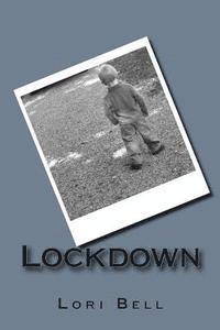 Lori Bell - Lockdown, Häftad