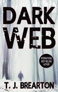 T. J. Brearton - Dark Web, Häftad. Tillgänglighet: Lägg i varukorg