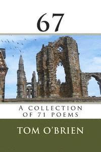 Tom O'Brien - 67 A collection of 71 poems, Häftad