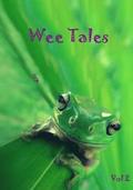 Wee Tales Vol 2