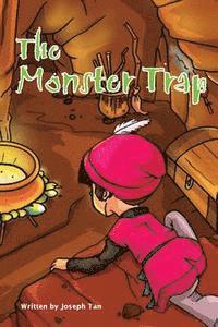 Joseph Tan - The Monster Trap, Häftad. Tillgänglighet: Lägg i varukorg
