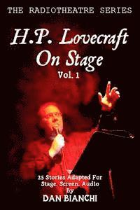 H. P. Lovecraft, Dan Bianchi - H.P. Lovecraft On Stage Vol.1: 25 Stories Adapted For Stage, Screen, Audio, Häftad. Tillgänglighet: Lägg i varukorg