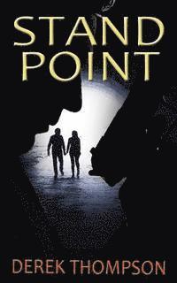 Derek Thompson - Standpoint: A gripping thriller full of suspense, Häftad