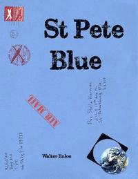 Walter Enloe - St Pete Blue, Häftad. Tillgänglighet: Lägg i varukorg