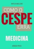 Como o Cespe erra: Medicina