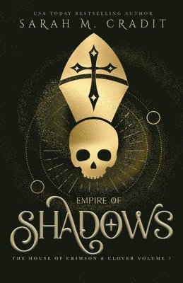 Sarah M Cradit - Empire of Shadows, Häftad. Tillgänglighet: Lägg i varukorg