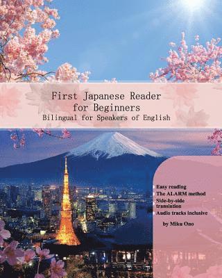 Miku Ono - First Japanese Reader for Beginners: Bilingual for Speakers of English, Häftad. Tillgänglighet: Lägg i varukorg