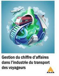 Gary L. Parker - Gestion du chiffre d'affaires dans l'industrie du transport des voyageurs, Häftad. Tillgänglighet: Lägg i varukorg