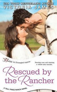 Victoria James - Rescued by the Rancher, Häftad. Tillgänglighet: Lägg i varukorg