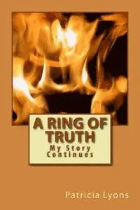 Patricia Lyons - A Ring of Truth: My Story Continues, Häftad. Tillgänglighet: Lägg i varukorg