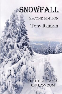 Tony Rattigan - Snowfall, Häftad. Tillgänglighet: Lägg i varukorg