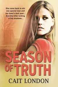 Cait London - Season of Truth, Häftad. Tillgänglighet: Lägg i varukorg