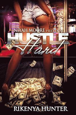 Rikenya Hunter - Hustle Hard, Häftad. Tillgänglighet: Lägg i varukorg