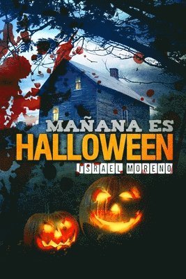 Israel Moreno - Mañana es Halloween, Häftad. Tillgänglighet: Tillfälligt slut