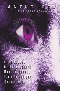 Marie Martinez, Mariah Gibson - Anthology: Life Experiences, Häftad. Tillgänglighet: Lägg i varukorg