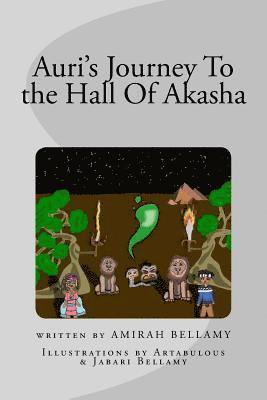 Amirah Bellamy - Auri's Journey To the Hall Of Akasha, Häftad. Tillgänglighet: Lägg i varukorg