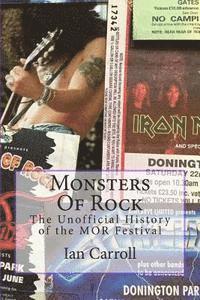 Ian Carroll - Monsters Of Rock: The Unofficial History of the MOR Festival, Häftad