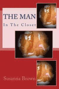 Susanna Brown - The Man In The Closet, Häftad