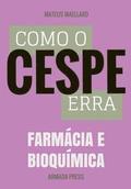 Como o Cespe erra: Farmcia e Bioqumica