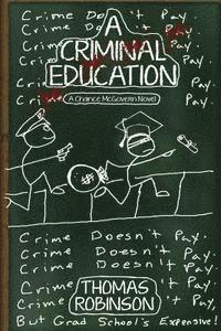 A Criminal Education: A Chance McGovern Novel