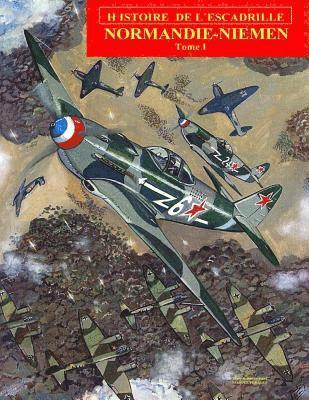 Manuel Perales - Normandie-Niemen Volume I: Histoire du groupe de chasse français sur le front russe pendant la Seconde Guerre Mondiale, Häftad. Tillgänglighet: Lägg i varukorg
