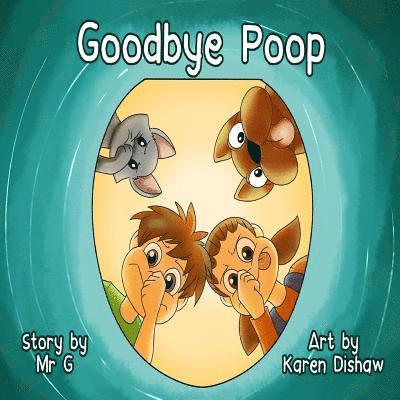 Dan - Goodbye Poop!, Häftad