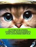 Autobiographies, Company Management, and Customer Service