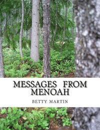 Betty Martin - Messages From Menoah: Spiritual Self Help, Häftad. Tillgänglighet: Lägg i varukorg