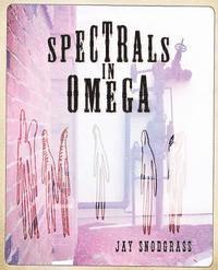 Jay Snodgrass - Spectrals in Omega, Häftad