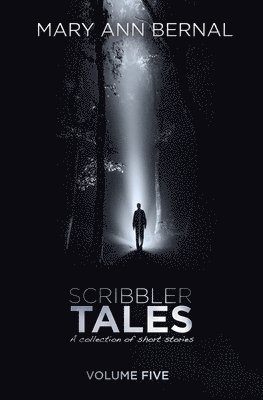 Mary Ann Bernal - Scribbler Tales (Volume Five), Häftad. Tillgänglighet: Lägg i varukorg