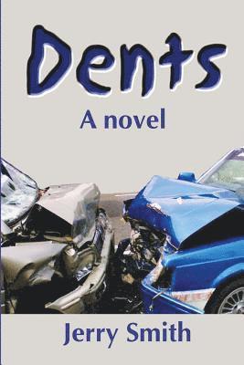 Jerry Smith - Dents, Häftad. Tillgänglighet: Lägg i varukorg