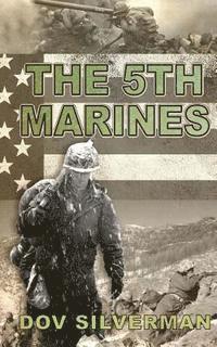 Dov Silverman - The 5th Marines, Häftad. Tillgänglighet: Lägg i varukorg